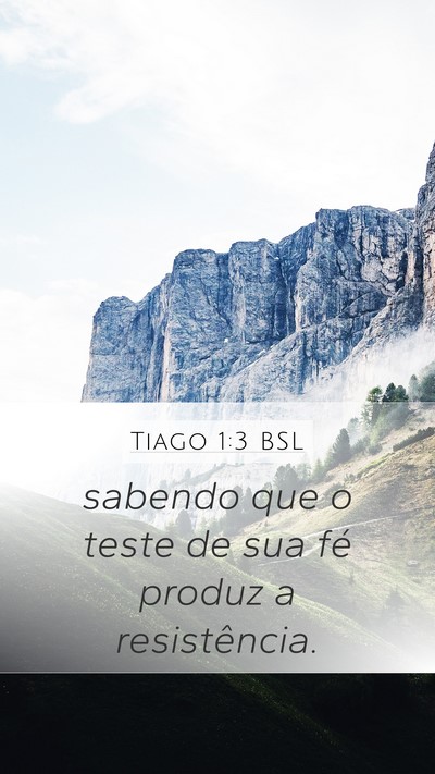 Tiago 1:3 BSL Bible Verse Image