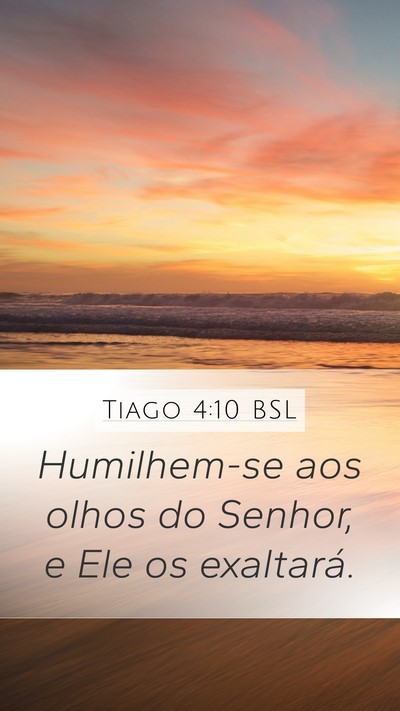 Tiago 4:10 BSL Bible Verse Image