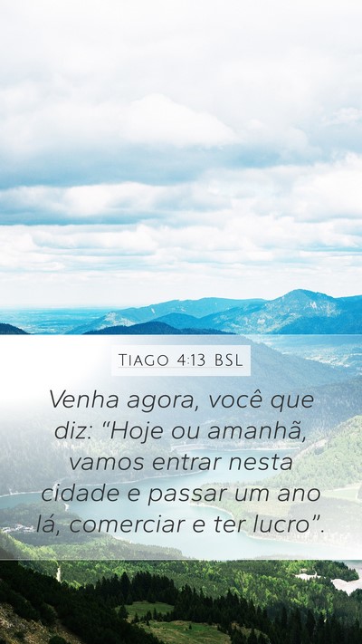 Tiago 4:13 BSL Bible Verse Image