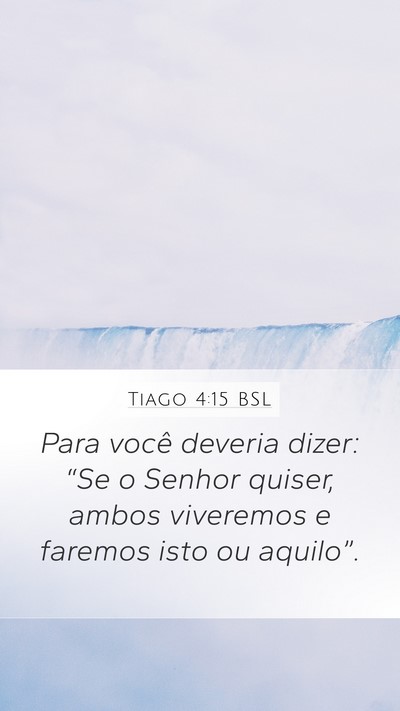 Tiago 4:15 BSL Bible Verse Image