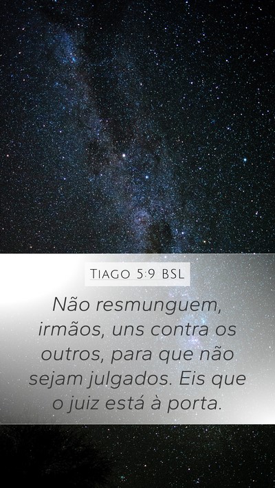 Tiago 5:9 BSL Bible Verse Image
