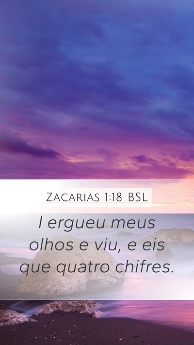 Zacarias 1:18 BSL Bible Verse Image