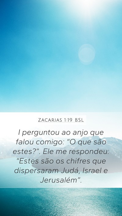 Zacarias 1:19 BSL Bible Verse Image