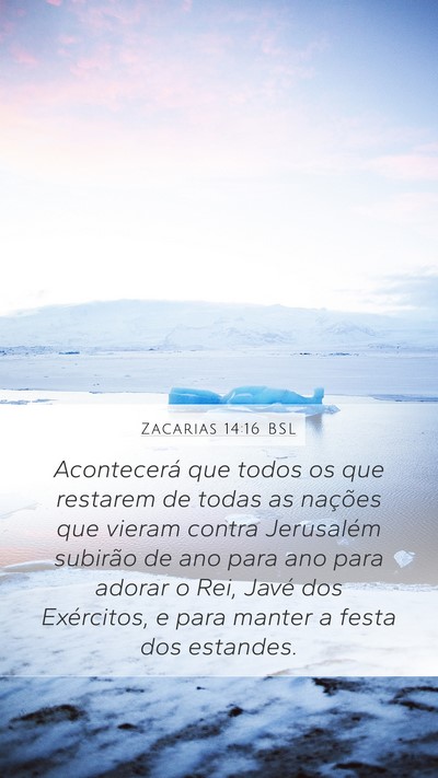 Zacarias 14:16 BSL Bible Verse Image