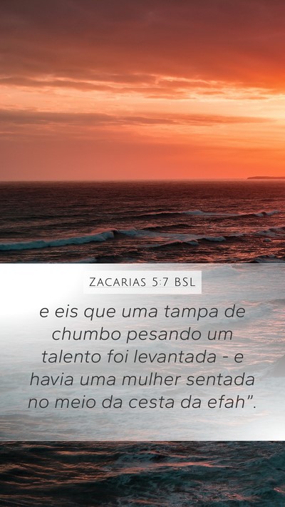 Zacarias 5:7 BSL Bible Verse Image