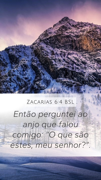 Zacarias 6:4 BSL Bible Verse Image
