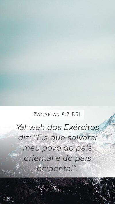 Zacarias 8:7 BSL Bible Verse Image