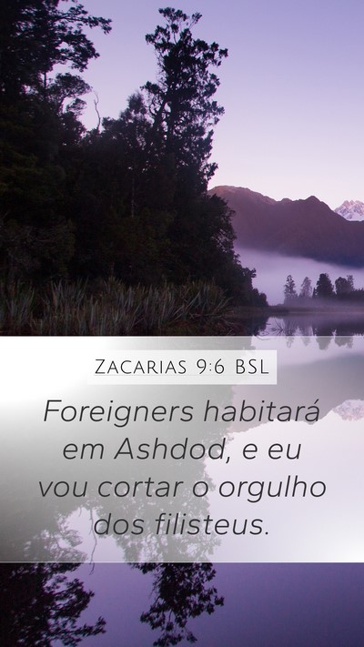 Zacarias 9:6 BSL Bible Verse Image