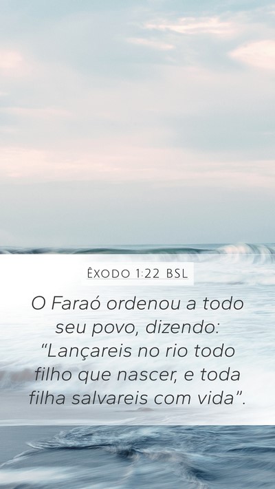 Êxodo 1:22 BSL Bible Verse Image