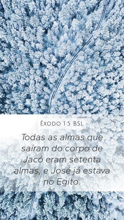Êxodo 1:5 BSL Bible Verse Image