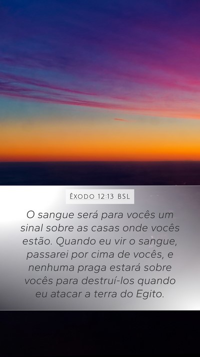Êxodo 12:13 BSL Bible Verse Image