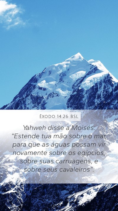 Êxodo 14:26 BSL Bible Verse Image