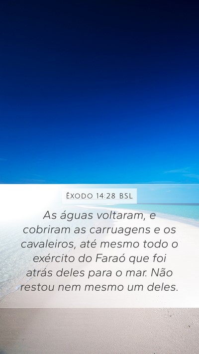Êxodo 14:28 BSL Bible Verse Image