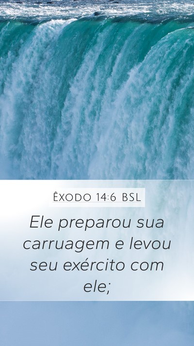 Êxodo 14:6 BSL Bible Verse Image