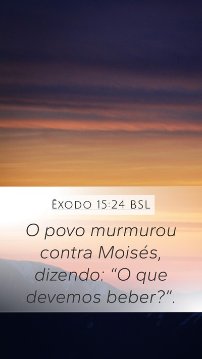 Êxodo 15:24 BSL Bible Verse Image