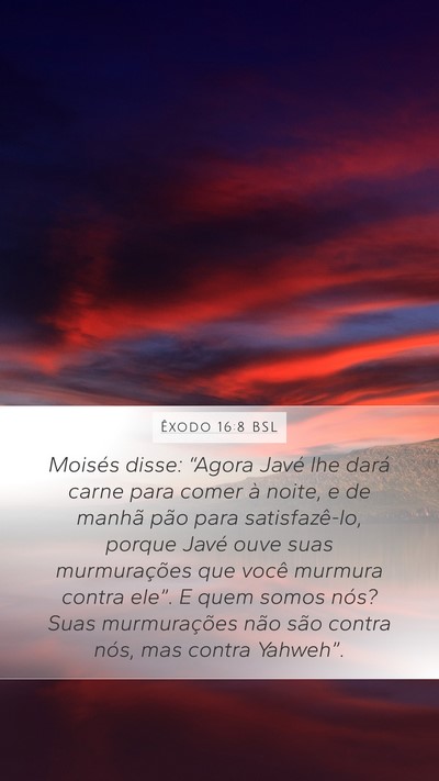 Êxodo 16:8 BSL Bible Verse Image