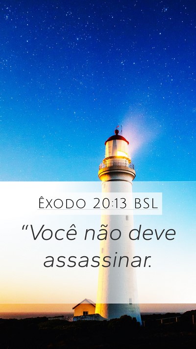Êxodo 20:13 BSL Bible Verse Image