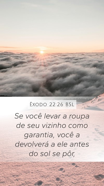 Êxodo 22:26 BSL Bible Verse Image
