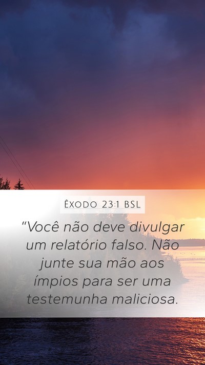 Êxodo 23:1 BSL Bible Verse Image
