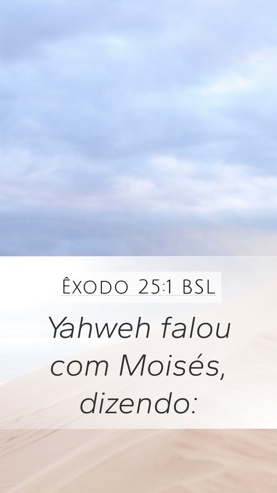 Êxodo 25:1 BSL Bible Verse Image