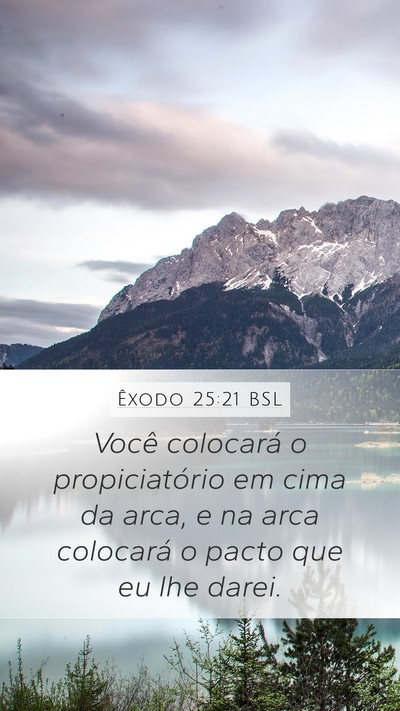 Êxodo 25:21 BSL Bible Verse Image