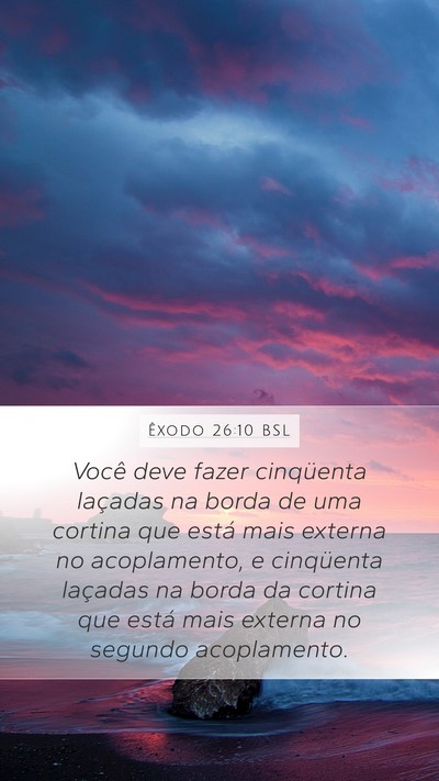 Êxodo 26:10 BSL Bible Verse Image