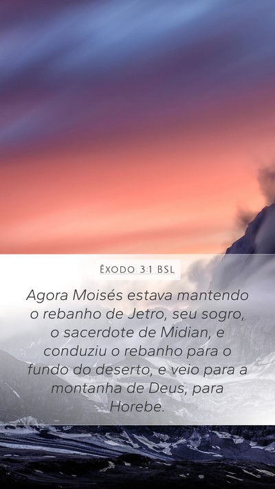 Êxodo 3:1 BSL Bible Verse Image