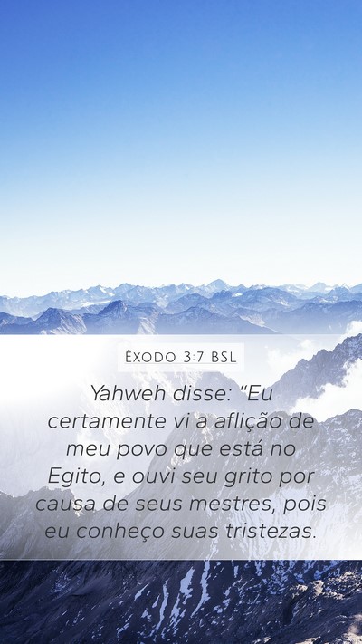 Êxodo 3:7 BSL Bible Verse Image