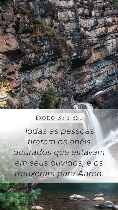 Êxodo 32:3 BSL Bible Verse Image