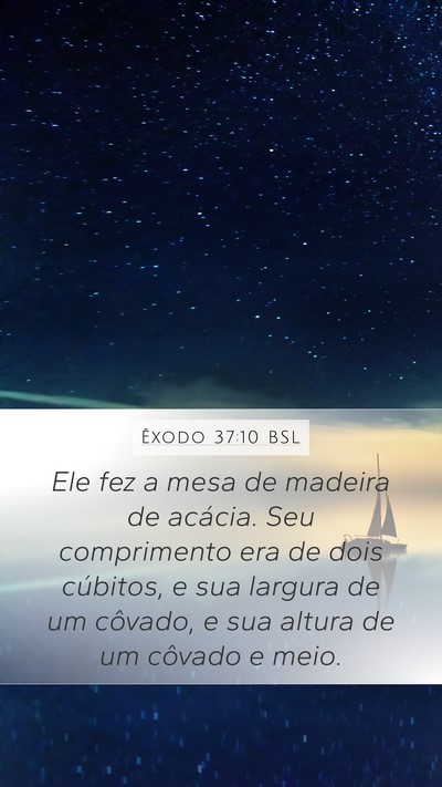 Êxodo 37:10 BSL Bible Verse Image