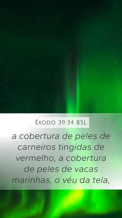 Êxodo 39:34 BSL Bible Verse Image