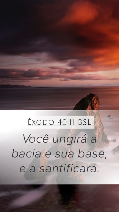 Êxodo 40:11 BSL Bible Verse Image