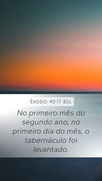 Êxodo 40:17 BSL Bible Verse Image