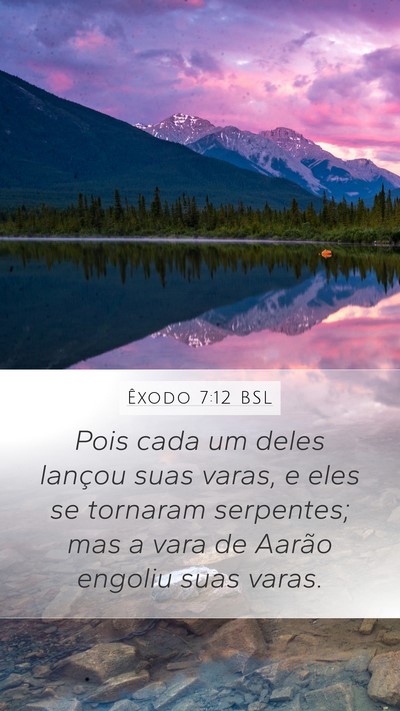 Êxodo 7:12 BSL Bible Verse Image