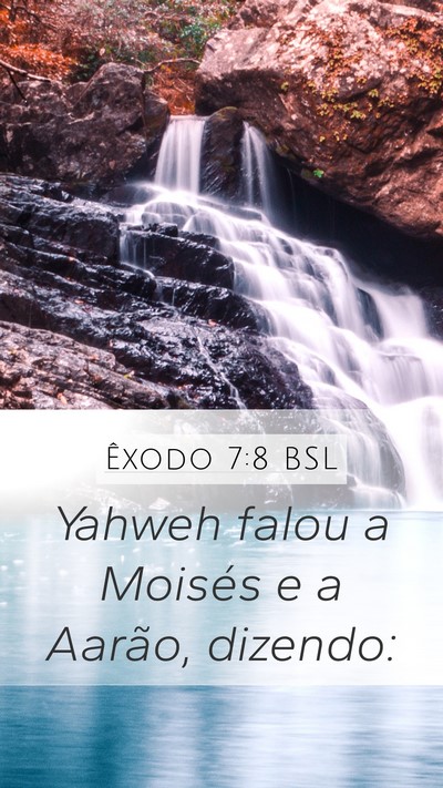 Êxodo 7:8 BSL Mobile Phone Wallpaper - Yahweh falou a Moisés e a Aarão, - Mobile Bible Verse Wallpaper